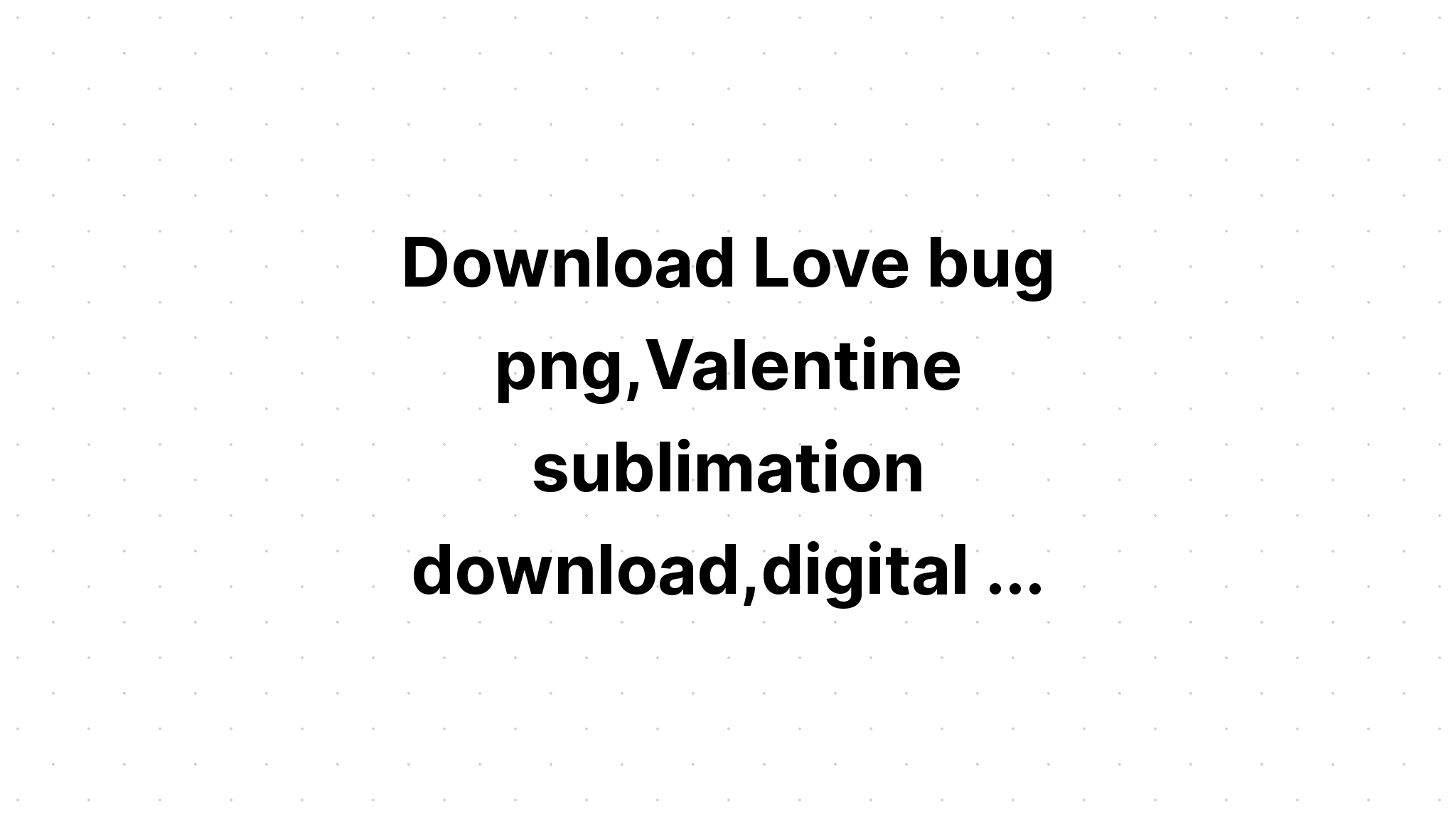 Download Retro Love Valentine Sublimation Clipart SVG File